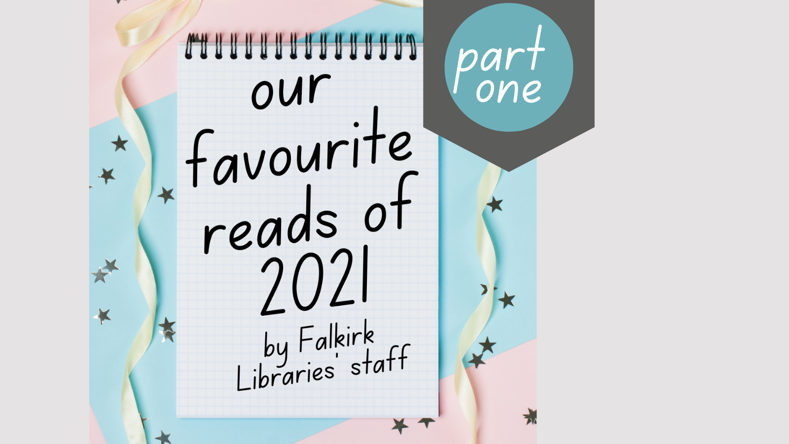 Our favourite reads of 2021 by Falkirk Libraries staff